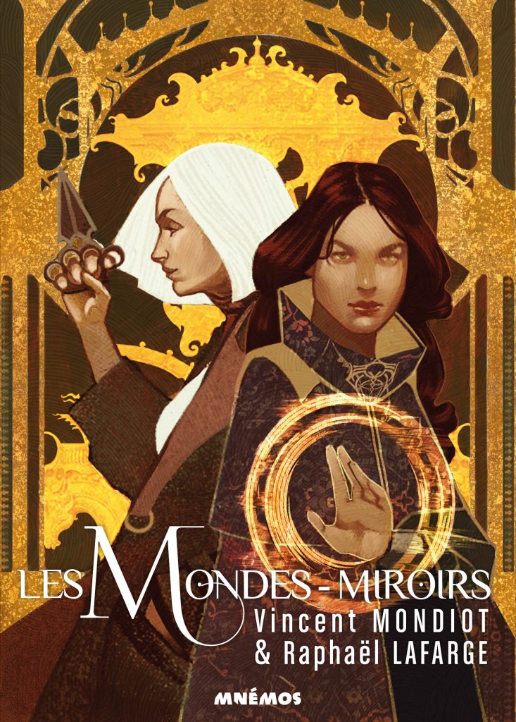 Les Mondes-Miroirs de Vincent Mondiot & Raphaël Lafarge